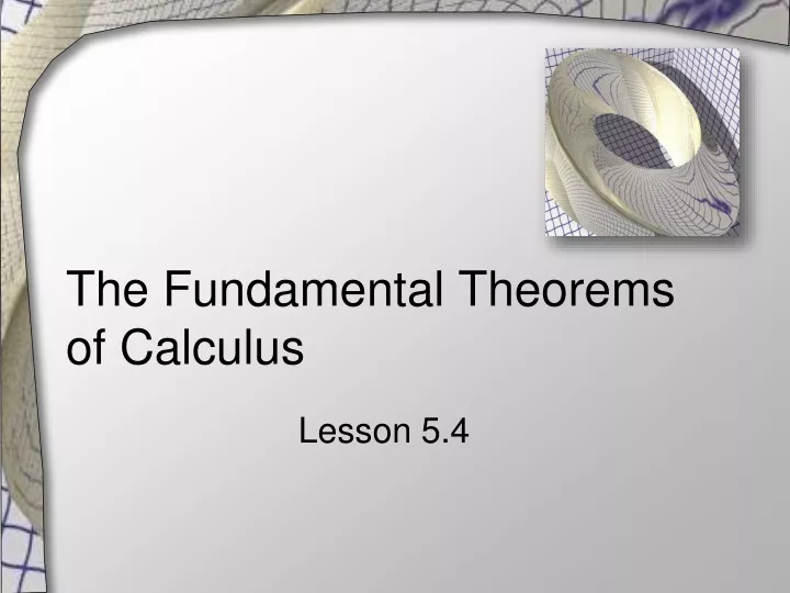 the fundamental theorems of calculus