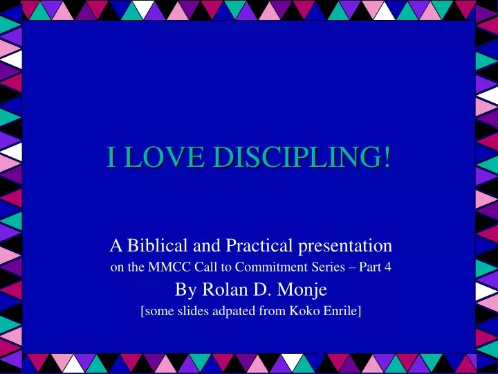 i love discipling