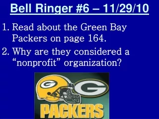 Bell Ringer #6 – 11/29/10