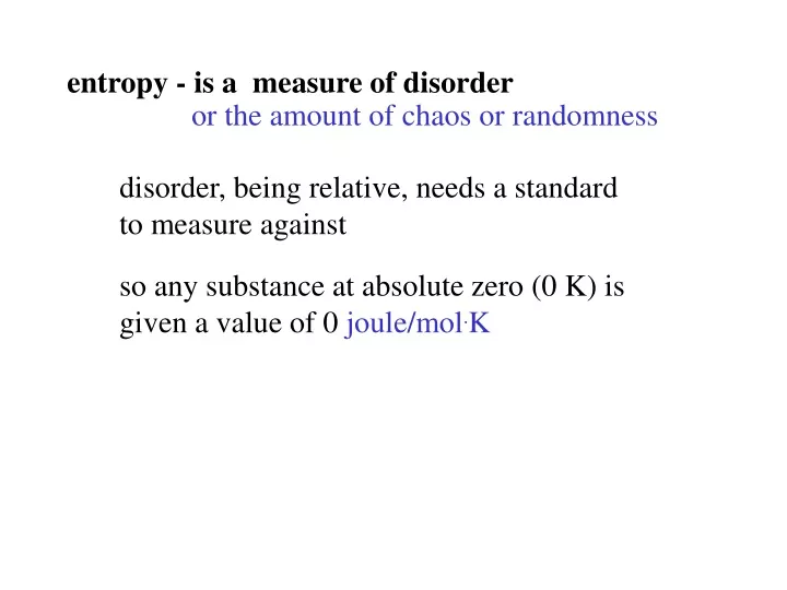 entropy is a measure of disorder