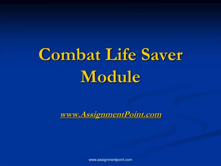 combat life saver module