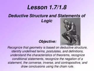 Lesson 1.7/1.8 Deductive Structure and Statements of Logic