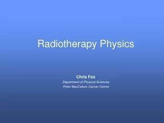 Radiotherapy Physics