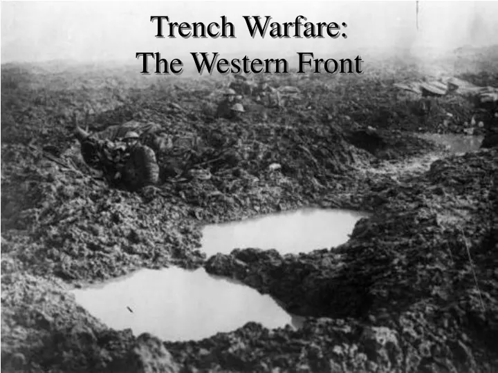 trench warfare the western front