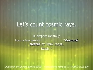 Let’s count cosmic rays.