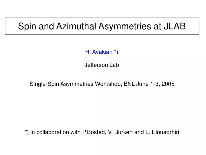 spin and azimuthal asymmetries at jlab
