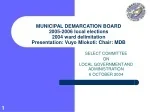 Municipal Demarcation Board Overview 2005-2006 Presentation - slide 1