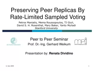 Preserving Peer Replicas By Rate-Limited Sampled Voting
