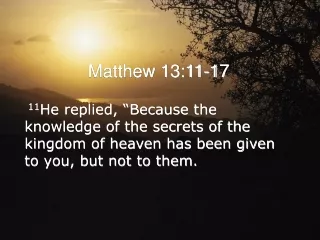 Matthew 13:11-17