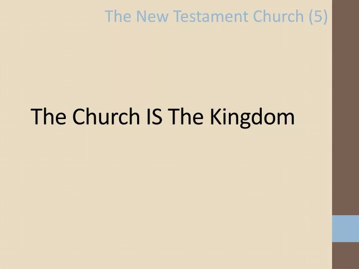 the church is the kingdom