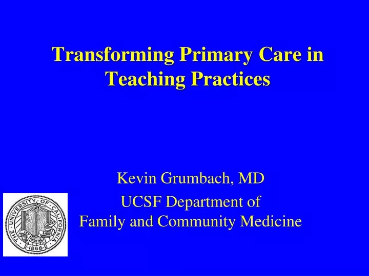 transforming primary care in teaching practices