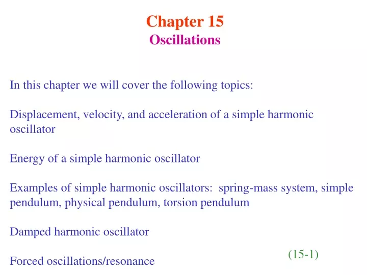 chapter 15 oscillations in this chapter we will