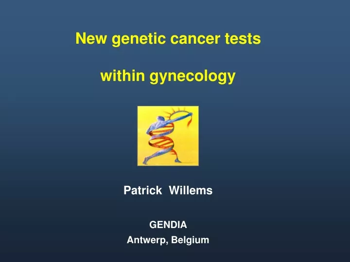 new genetic cancer tests within gynecology