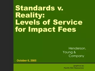 Standards v. Reality: Levels of Service for Impact Fees