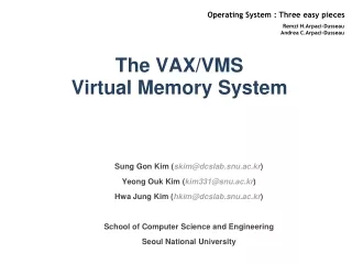 The VAX/VMS  Virtual Memory System