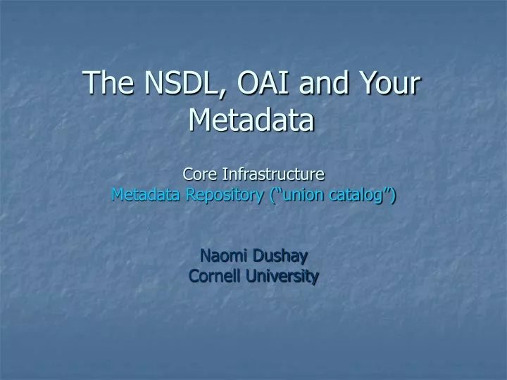 the nsdl oai and your metadata