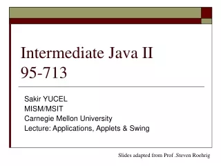 Intermediate Java II 95-713