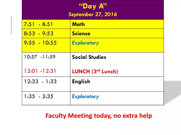 faculty meeting today no extra help