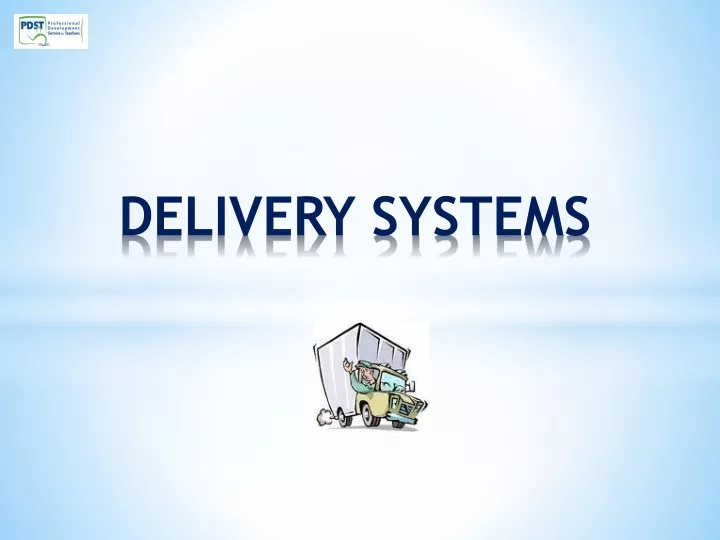delivery systems
