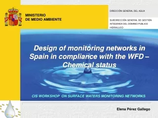 Design of monitoring networks in Spain in compliance with the WFD – Chemical status