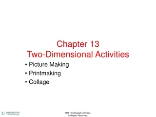 Chapter 13 Two-Dimensional Activities