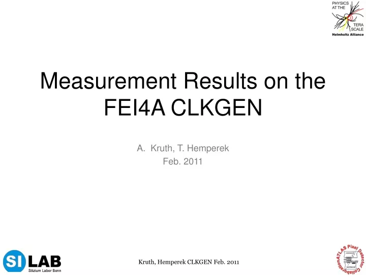measurement results on the fei4a clkgen