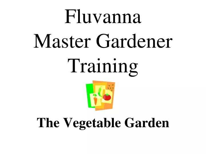fluvanna master gardener training