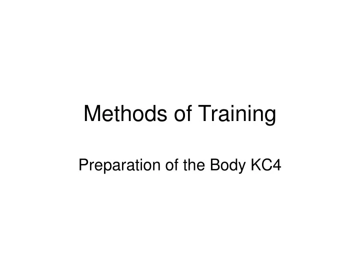 methods of training