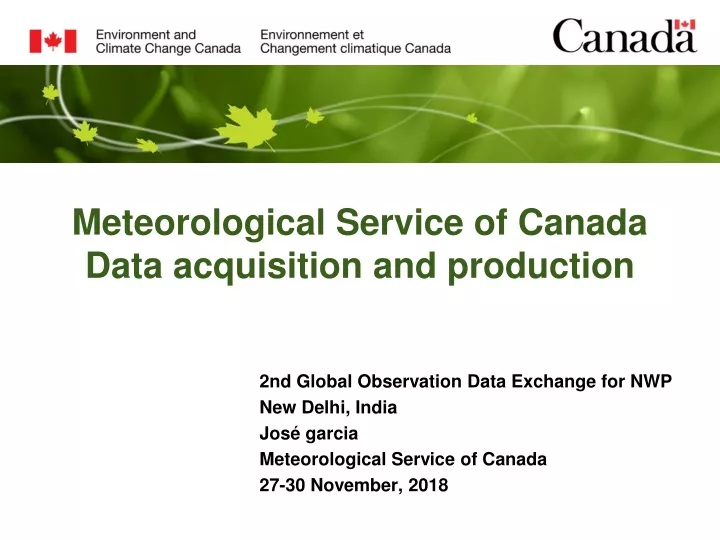 meteorological service of canada data acquisition and production
