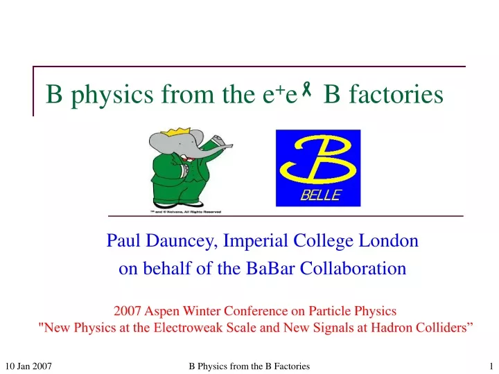 b physics from the e e b factories