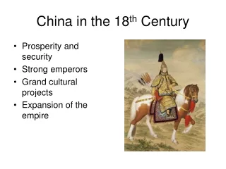 China in the 18 th  Century