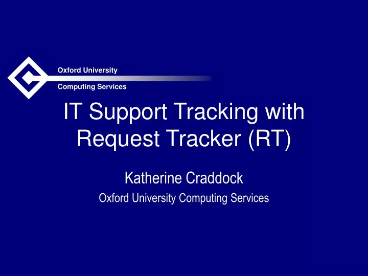 it support tracking with request tracker rt