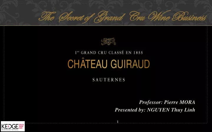 the secret of grand cru wine business