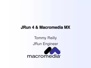 JRun 4 &amp; Macromedia MX