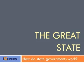 THE GREAT STATE