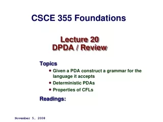 Lecture 20 DPDA / Review