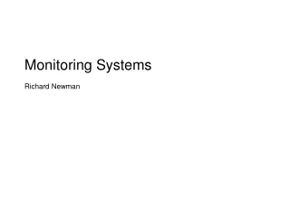 Monitoring Systems Richard Newman