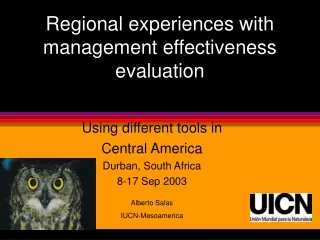 Regional experiences with management effectiveness evaluation