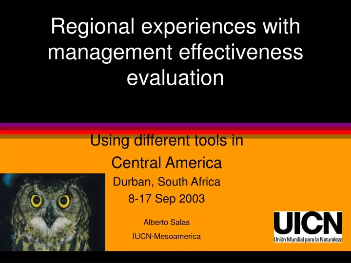 regional experiences with management effectiveness evaluation