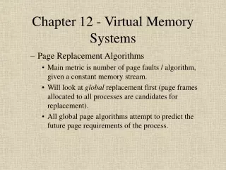 Chapter 12 - Virtual Memory Systems