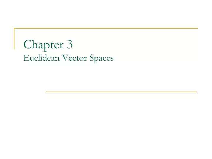 chapter 3 euclidean vector spaces