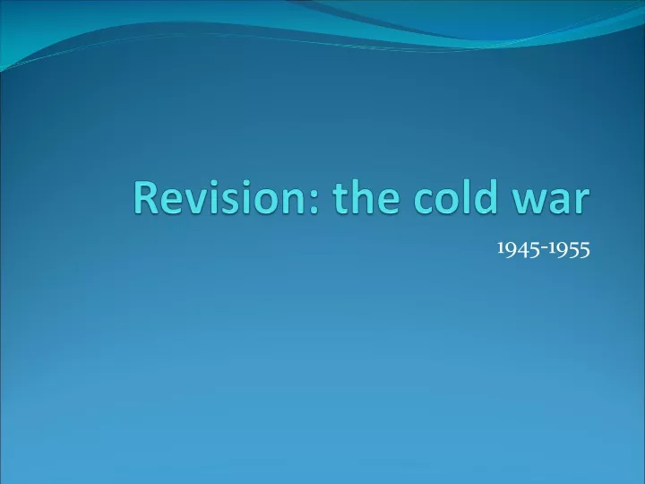 revision the cold war
