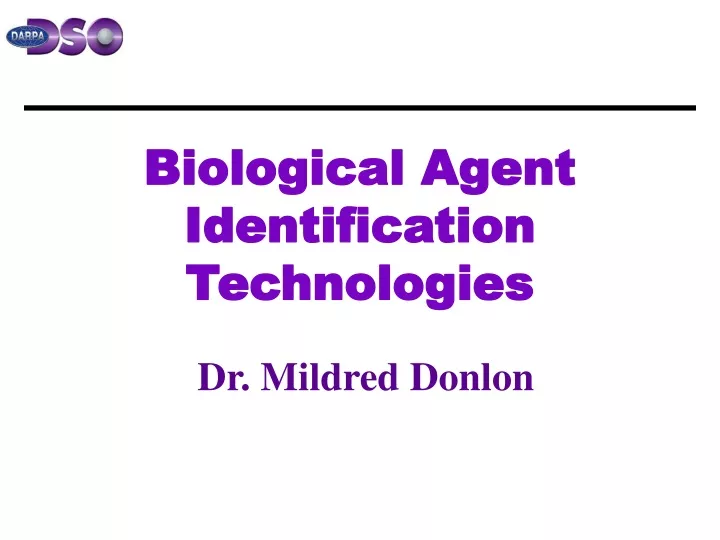 biological agent identification technologies