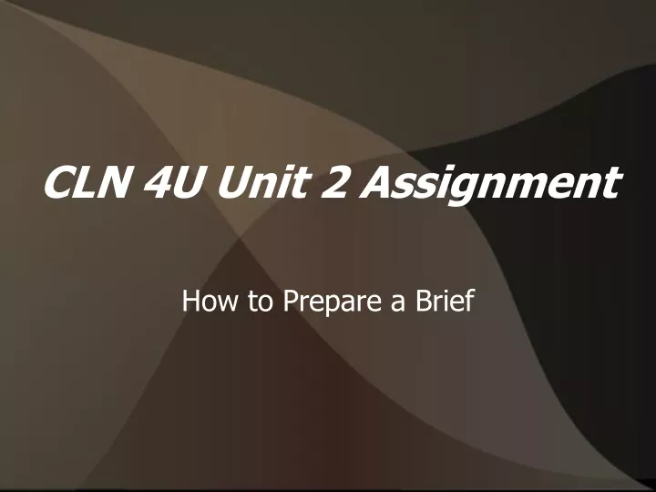 cln 4u unit 2 assignment