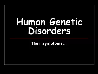 Human Genetic Disorders