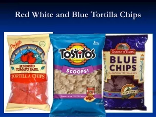 Red White and Blue Tortilla Chips