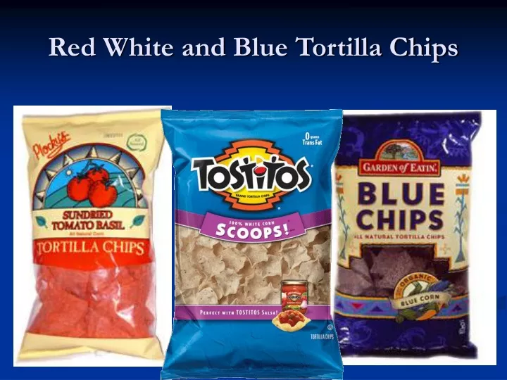 red white and blue tortilla chips