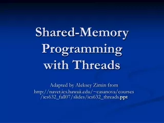 Shared-Memory Programming with Threads