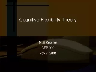 Cognitive Flexibility Theory