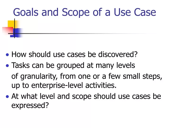 goals and scope of a use case